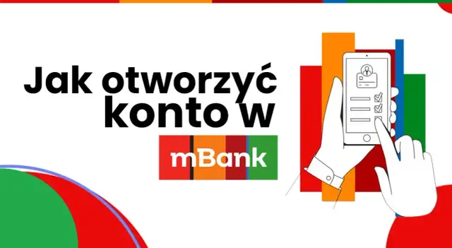 Jak otworzyć konto oszczędnościowe w mBanku? Poradnik krok po kroku