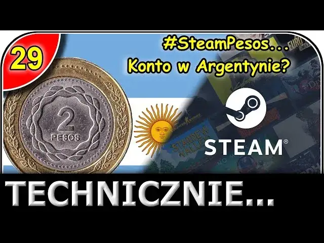 Jak doładować argentyńskie konto Steam bez ukrytych kosztów?