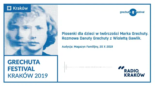 Grechuta piosenki dla dzieci i rodziców - muzyka, która łączy pokolenia