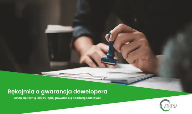 Rękojmia dewelopera: 5 lat ochrony. Jak skutecznie dochodzić praw?