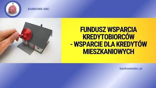 Fundusz Wsparcia Kredytobiorców: Jak bez błędów obliczyć swój dochód i uzyskać pomoc