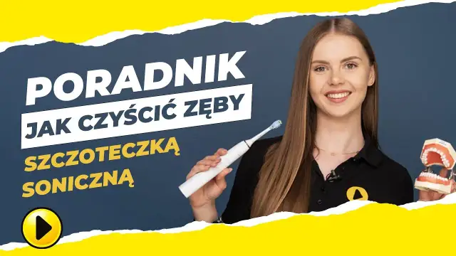 Szczoteczka soniczna: myj zęby prawidłowo! Poradnik eksperta