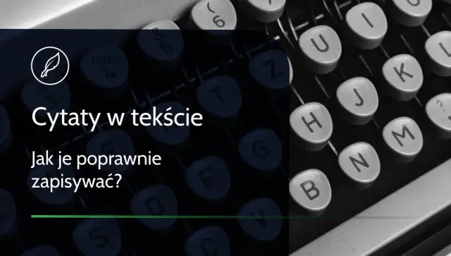 Jak zapisywać cytaty: unikaj błędów i stosuj poprawne formatowanie