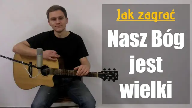 Jak wielki jest Bóg: Nuty i chwyty. Zagraj na pianinie lub gitarze!