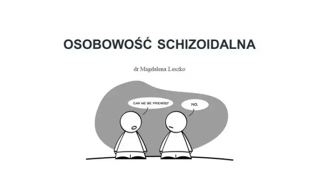 Osobowość schizoidalna: Jak budować relacje bez ranienia?