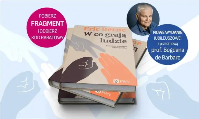 W co grają ludzie? Recenzja Berne'a czy wciąż warto czytać?