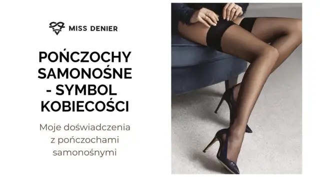 Pończochy jak rajstopy – stylowe i wygodne rozwiązanie dla każdej kobiety