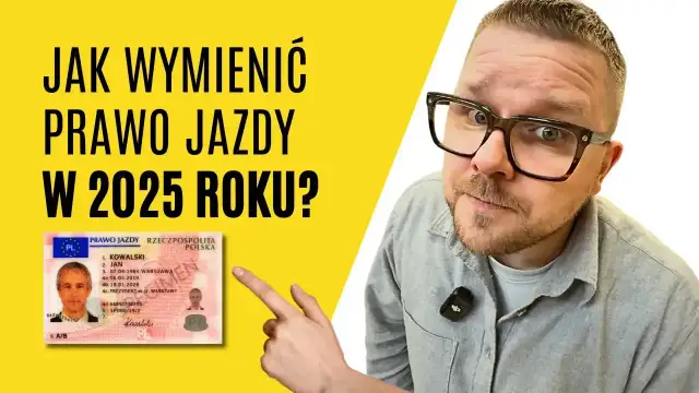 Wymiana prawa jazdy do kiedy? Sprawdź, by uniknąć problemów