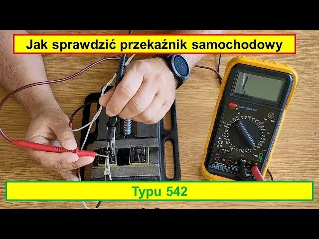 Jak sprawdzić przekaźnik samochodowy? Prosty poradnik krok po kroku