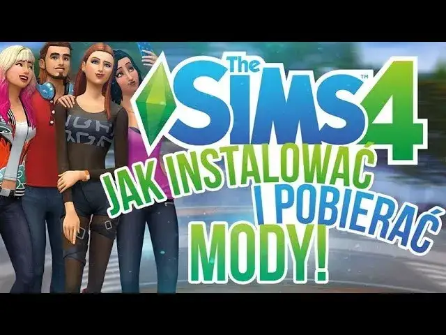 Jak pobrać mody do simsów i uniknąć najczęstszych błędów