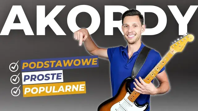 Podstawowe chwyty gitarowe dla początkujących, które musisz znać