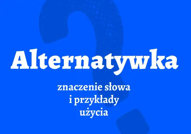 Kto to jest alternatywka i jak jej styl wpływa na kulturę młodzieżową?