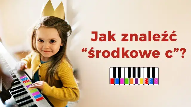 Gdzie jest C na pianinie? Prosty sposób na jego znalezienie