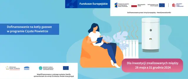 Dofinansowanie na kotły gazowe w programie Czyste Powietrze. Sprawdź, czy na gaz ziemny jest dofinansowanie.