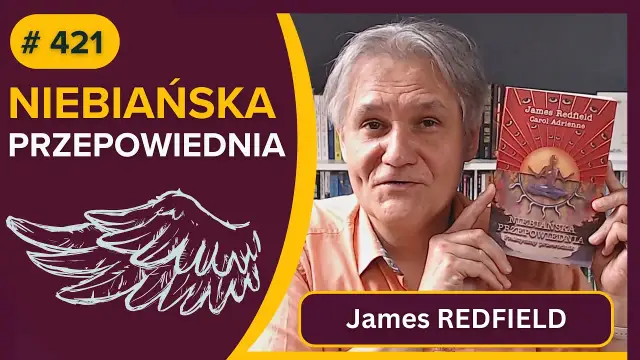 Niebiańska przepowiednia – odkryj tajemnice duchowej podróży