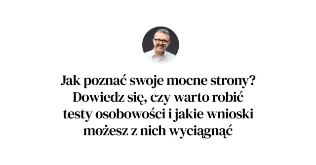 Jaki masz typ osobowości? Odkryj swoje cechy i zrozum siebie