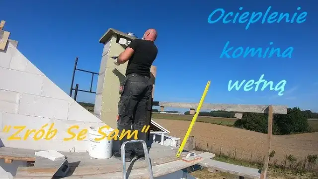 Jaka grubość wełny do ocieplenia komina? Sprawdź, jak uniknąć błędów