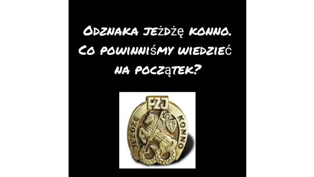 Odznaka Jeżdżę Konno: Kompletny przewodnik zdaj za 1. razem!