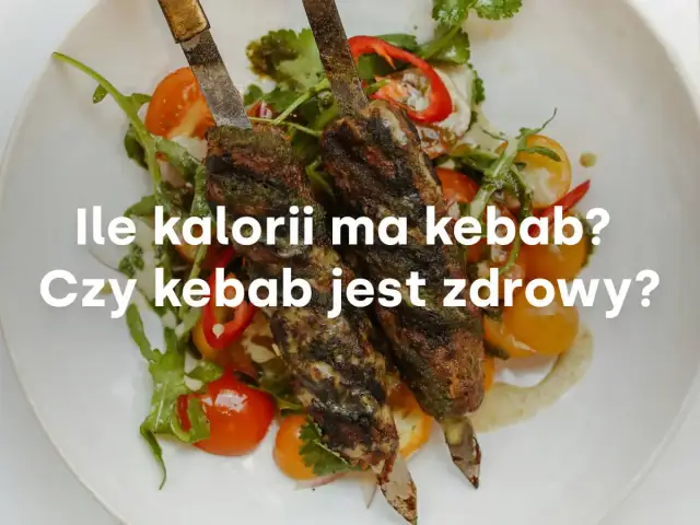 Ile kalorii ma mały kebab? Sprawdź fakty i wybierz mądrze!