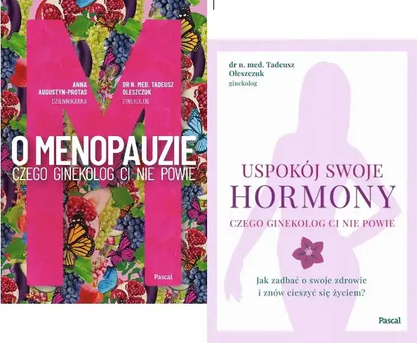 Książka o menopauzie czego ginekolog ci nie powie – prawda o objawach