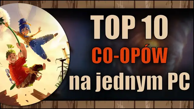 Najlepsze gry kooperacyjne na Steam: TOP 10 hitów dla graczy
