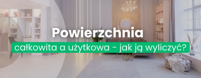 Skąd wziąć powierzchnię użytkową budynku? Oto kluczowe informacje