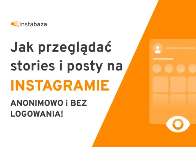 Jak oglądać Instagram bez logowania i uniknąć ograniczeń interakcji
