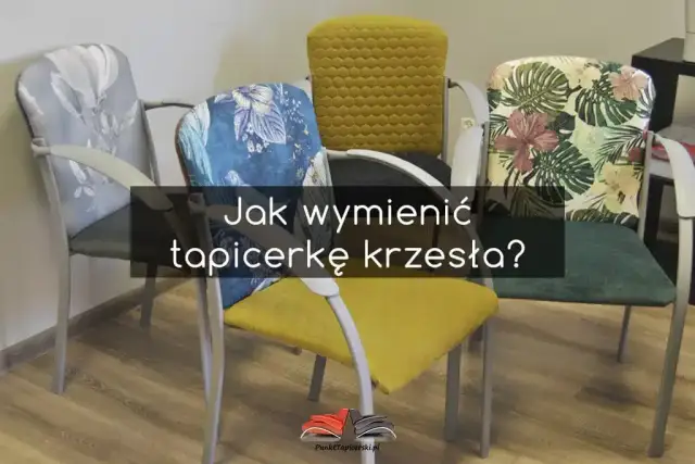 Odnów krzesło sam! Tapicerowanie krok po kroku + oszczędności