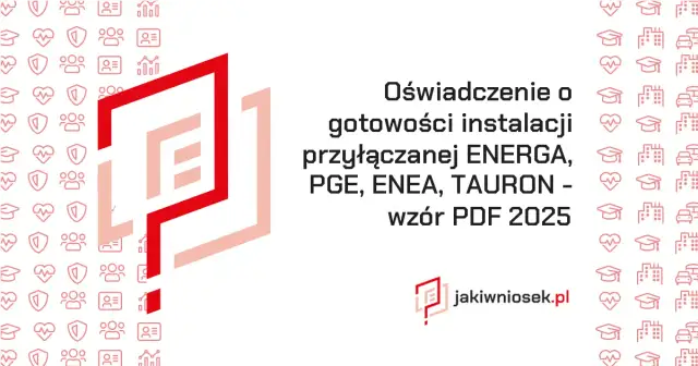 Jak wypełnić oświadczenie o gotowości do przyłączenia PGE bez błędów