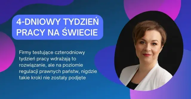 4-dniowy tydzień pracy w jakim kraju? Zaskakujące przykłady i wyniki