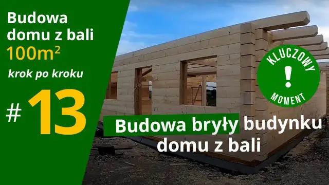 Jak zbudować dom z bali drewnianych - uniknij kosztownych błędów