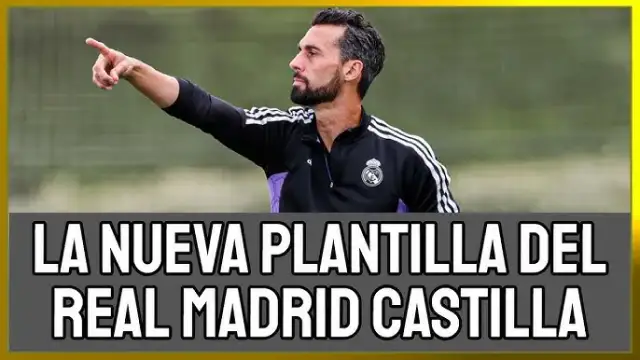 Real Madrid Castilla: ¿Cómo forja el futuro del Real Madrid?