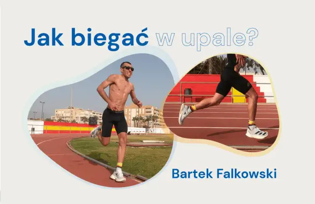 Bieganie w upale: Jak przetrwać i wzmocnić wydolność?