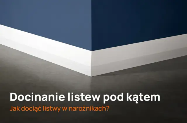Jak dociąć listwy pod kątem - skuteczne metody i sprawdzone porady