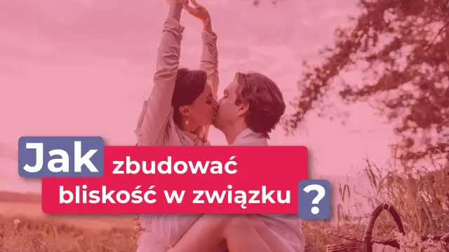 Para buduje bliskość w związku, rozmawiając o tym, co ważne.