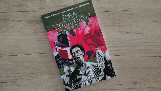 Komiks "Żywe Trupy" (The Walking Dead) Tom 5 "Najlepsza obrona" - gdzie kupić ten kultowy zeszyt z zombie?