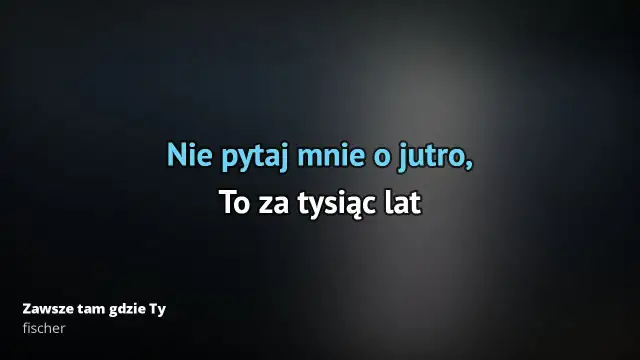 Tekst piosenki zawsze tam gdzie ty - odkryj emocje i znaczenie