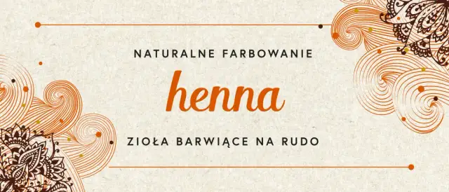 Jak uzyskać mocniejszą hennę - sprawdzone sposoby na intensywny kolor