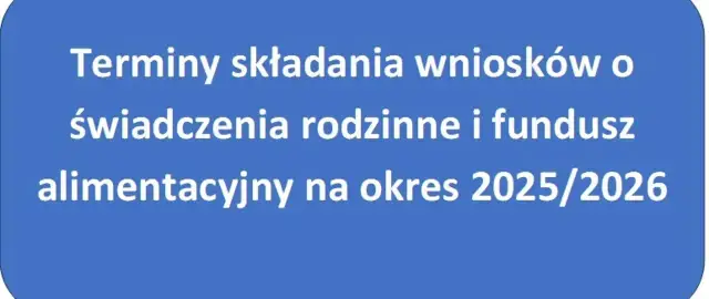 Zasiłek rodzinny 2025/2026: Terminy, wnioski, warunki nie przegap!
