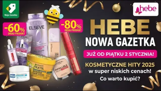 Hebe: Jak kupować mądrze? Hity, promocje i polecane kosmetyki.