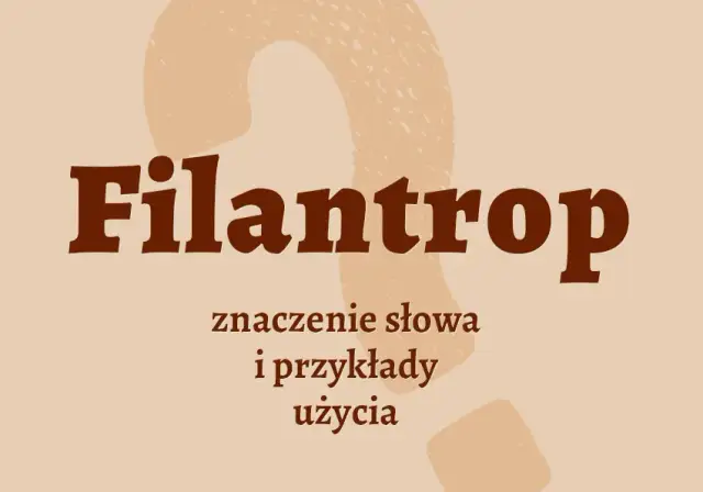 Kto to jest filantrop? Definicja i przykłady znanych osób w Polsce