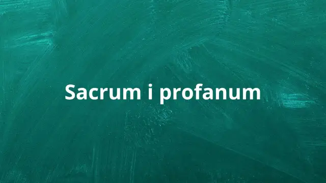 Napis "Sacrum i profanum" na zielonym tle. Tekst ten może symbolizować kontrast między tym, co święte, a tym, co świeckie, w życiu człowieka.