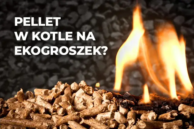 Czy piecem na ekogroszek można palić peletem? Ryzyko i modyfikacje