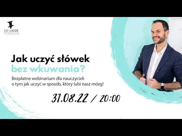 Jak uczyć się słówek? Trwałe zapamiętywanie bez wkuwania!