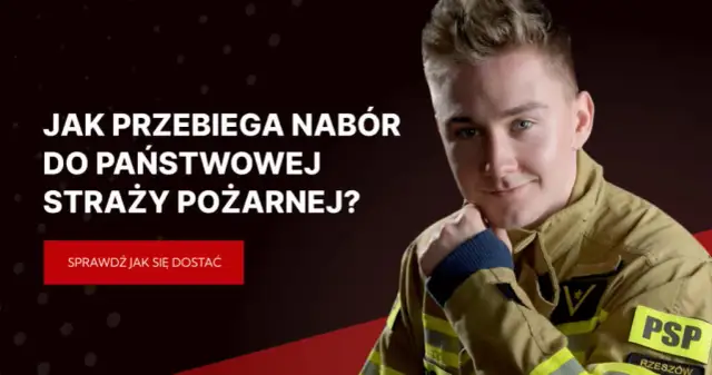 Jak dostać się do państwowej straży pożarnej - wymagania i rekrutacja