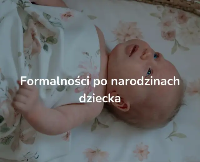 Kiedy becikowe? Sprawdź terminy i uniknij utraty wsparcia finansowego