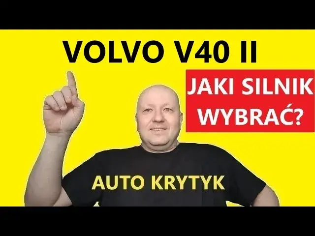 Volvo V40 jaki silnik wybrać? Opinie i doświadczenia z forum