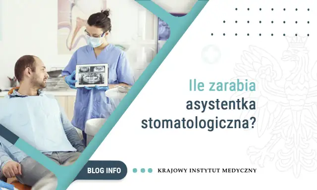 Zarobki asystentki stomatologicznej 2024: Ile zarobisz?