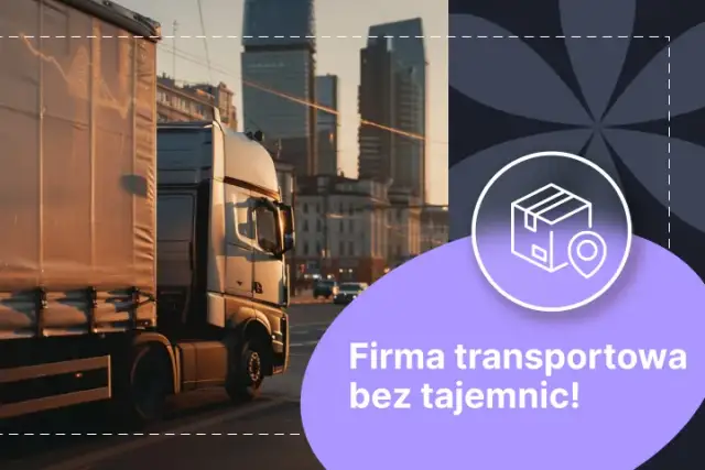 Jak otworzyć firmę spedycyjną? Kompletny poradnik krok po kroku