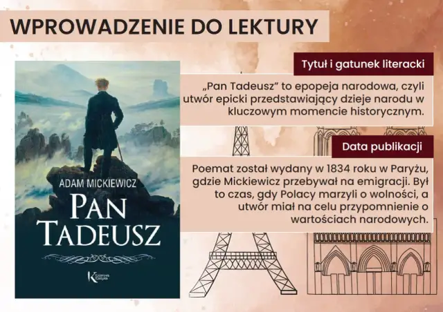 Pan Tadeusz" to epopeja narodowa, rodzaj literacki opisujący dzieje narodu w kluczowym momencie historycznym.